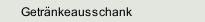 Getr&auml;nkeausschank